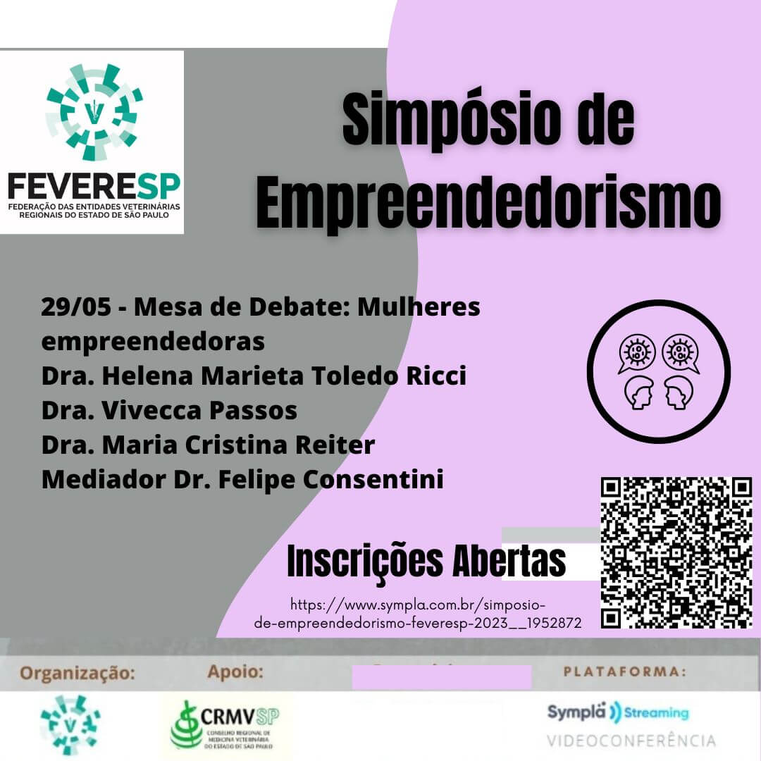 Simpósio de Empreendedorismo Feveresp 2023 – Mesa de debate – Mulheres empreendedoras (29/05)